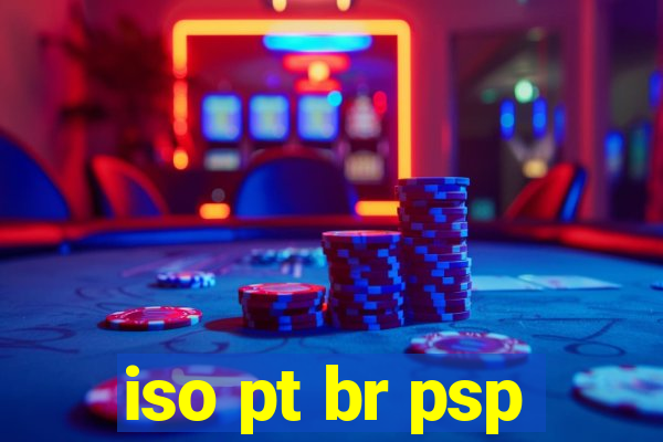 iso pt br psp